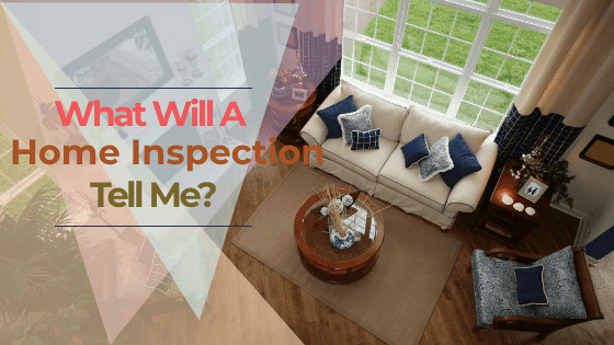 What Will A Home Inspection Tell Me What Will A Home Inspection Tell Me | be Informed Inspections | Dallas Home Inspections
