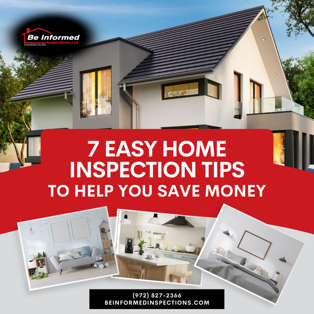 7 Easy Home Inspection Tips To Help You Save Money - Dallas Home Inspection